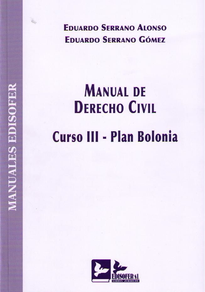 Manual de Derecho Civil. Curso III. Plan Bolonia. Derechos Reales-0
