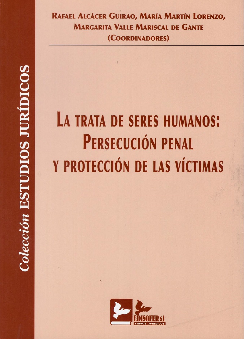 Trata de Seres Humanos: Persecución Penal y Protección de las Víctimas-0