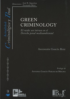 Green Criminology. El ruido: un Intruso en el Derecho Penal Medioambiental-0