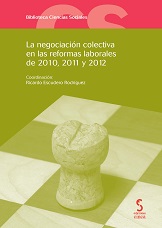 Negociación Colectiva en las Reformas Laborales de 2010, 2011 y 2012-0