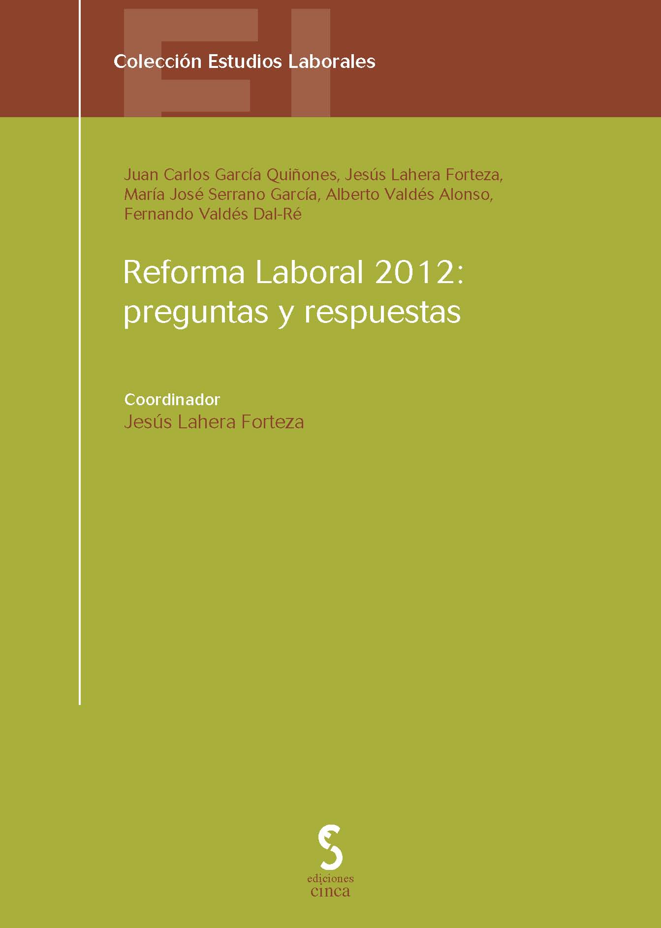 Reforma Laboral 2012: Preguntas y Respuestas -0