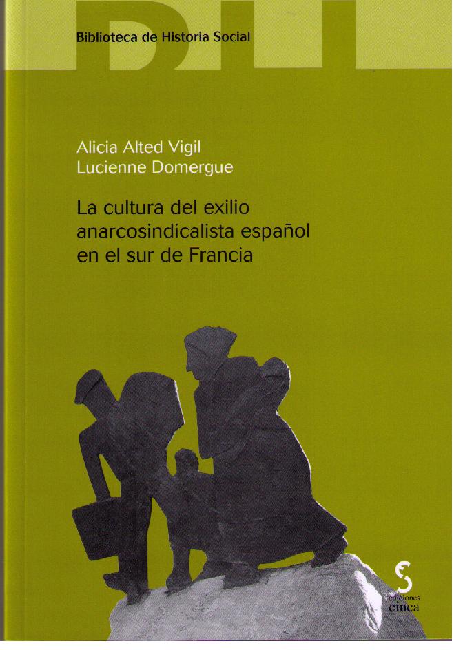 Cultura del Exilio Anarcosindicalista Español en el Sur de Francia-0