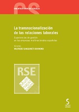 Transnacionalización de las Relaciones Laborales. Experiencias de Gestión en las Empresas Multinacionales Españolas-0