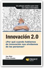 Innovación 2.0 ¿Por qué cuando Hablamos de Innovación nos Olvidamos de las Personas?-0
