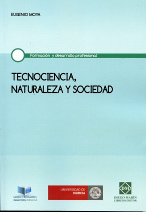 Tecnociencia, Naturaleza y Sociedad -0