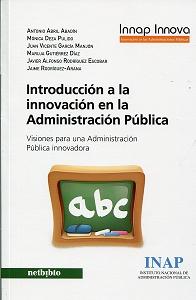 Introducción a la Innovación en la Administración Pública. -0