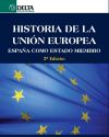 Historia de la Unión Europea. España como Estado Miembro -0