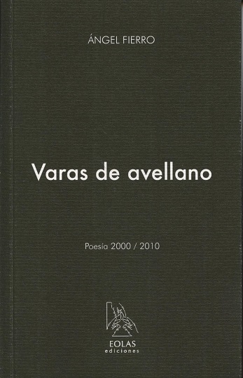 Varas de Avellano Poesía 2000/2010-0