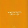 Manuscrito del Alba -0