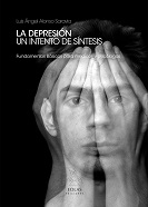 Depresión. Un Intento de Síntesis Fundamentos Básicos para Médicos y Psicólogos-0