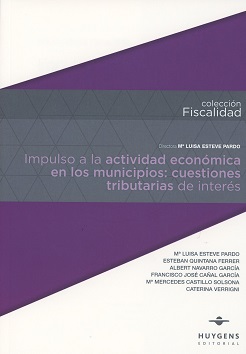 Impulso a la Actividad Económica en los Municipios: Cuestiones Tributarias de Interés-0