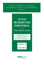 Actas de Derecho Industrial y Derecho de Autor, 33 (2012-2013) Número Especial con Laudationes y Sempbanzas del Prof. Dr. Dr. HC. José Gómez-0