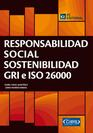 Responsabilidad Social. Sostenibilidad. GRI e ISO 26000 -0