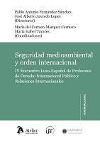 Seguridad Medioambiental y Orden Internacional. IV Encuentro Luso-Español de Profesores de Derecho Internacional Público y Relaciones Internacionales-0