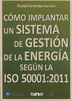 Cómo Implantar un Sistema de Gestión de la Energía Según la ISO 50001:2011-0