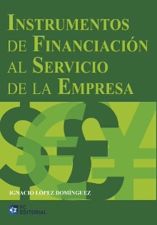 Instrumentos de Financiación al Servicio de la Empresa -0