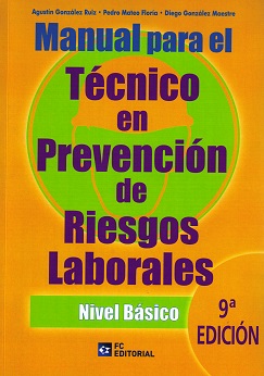 Manual para el Técnico en Prevención de Riesgos Laborales 9ª Nivel Básico 2015-0