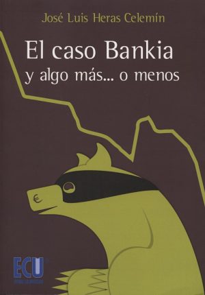 Caso Bankia y Algo más...o Menos -0