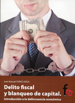 Delito Fiscal y Blanqueo de Capital Introducción a la Delincuencia Económica-0