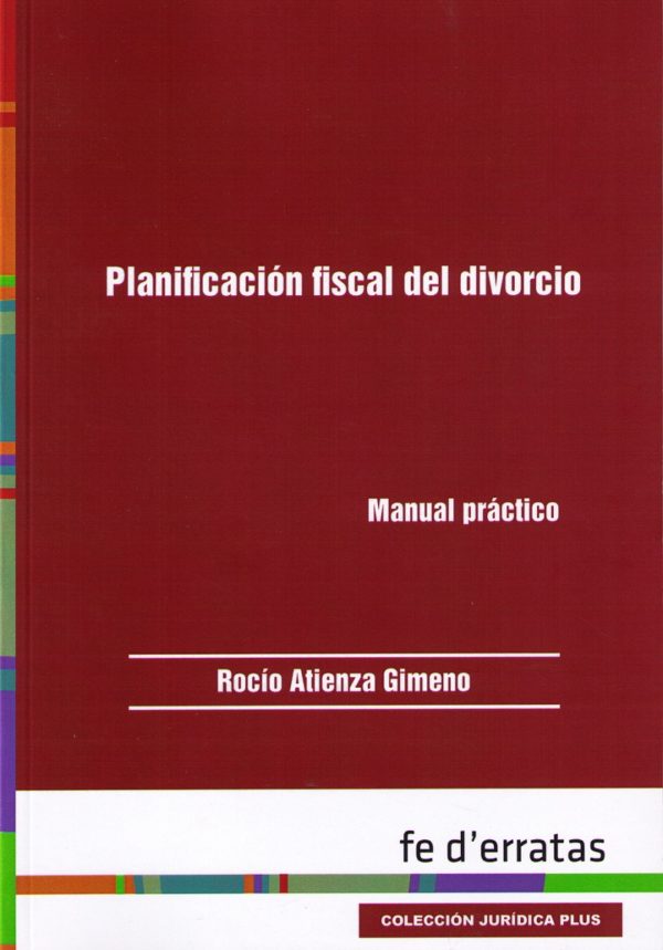 Planificación Fiscal del Divorcio Manual Práctico-0