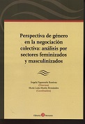 Perspectiva de Género en la Negociación Colectiva: Análisis por Sectores Feminizados y Masculinizados.-0
