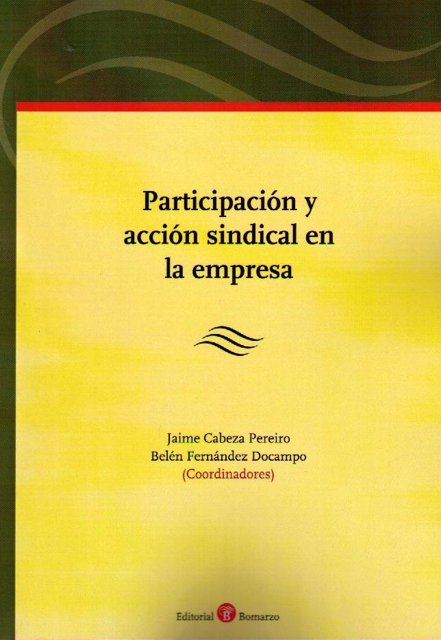 Participación y Acción Sindical en la Empresa. -0