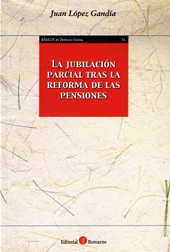Jubilación Parcial tras la Reforma de las Pensiones -0