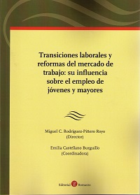 Transiciones Laborales y Reformas del Mercado de Trabajo: Su Influencia sobre el Empleo de Jóvenes y Mayores-0