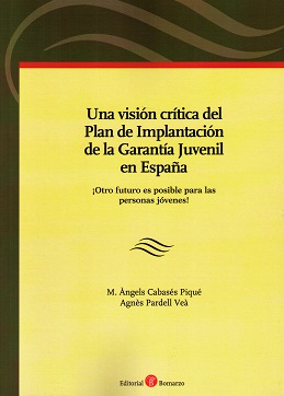 Una Visión Crítica del Plan de Implantación de la Garantía Juvenil en España. ¡Otro Futuro es Posible para las Personas Jóvenes!-0