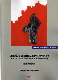 Contrato, Consenso, Representación Reflexiones sobre la Juridificación de las Relaciones Laborales-0