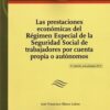 Las Prestaciones Económicas del Régimen Especial de la Seguridad Social de Trabajadores por Cuenta Propia o Autónomos 2015-0
