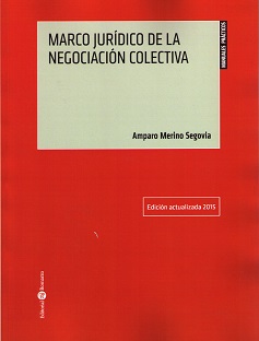 Marco Jurídico de la Negociación Colectiva 2015 -0