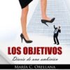 Objetivos. Diario de una Ambición -0