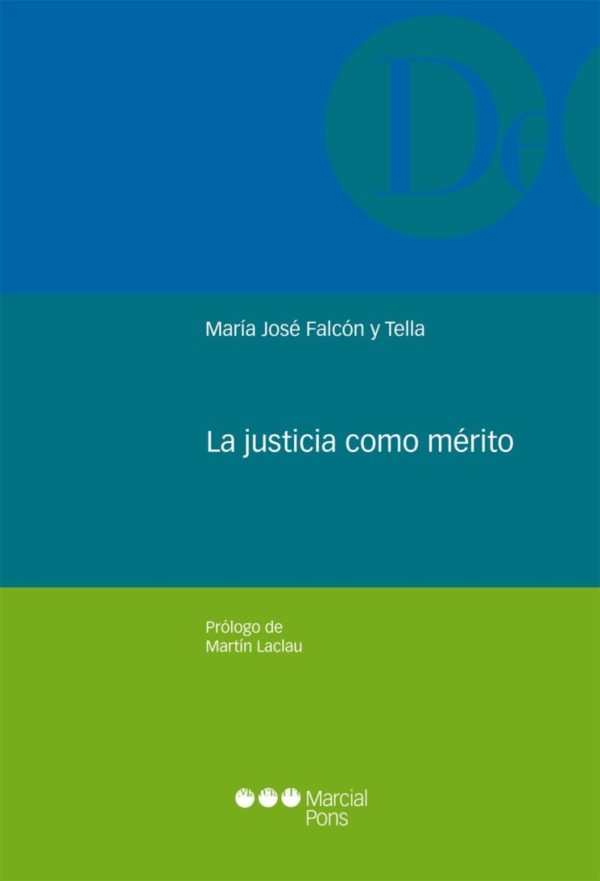 La Justicia como Mérito -0