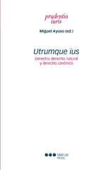 Utrumque Ius. Derecho, Derecho Natural y Derecho Canónico -0