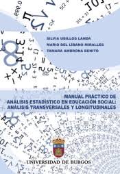 Manual Práctico de Análisis Estadístico en Educación Social: Análisis Transversales y Longitudinales-0