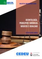 Deontología, Principios Jurídicos Básicos e Igualdad -0