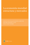 Economía Mundial : Estructura y Mercados -0