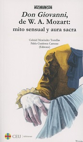 Don Giovanni, de W.A. Mozart: Mito Sensual y Aura Sacra -0