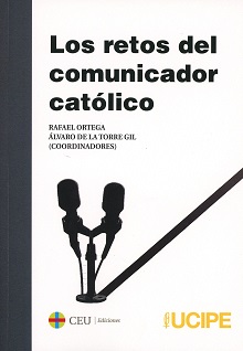 Retos del Comunicador Católico -0