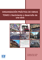 Organización Práctica de Obras I: Nacimiento y Desarrollo de una Obra-0