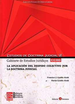 Aplicación del Despido Colectivo por la Doctrina Judicial Estudios de Doctrina Judicial VI-0