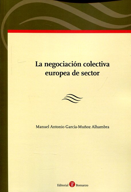 La Negociación Colectiva Europea de Sector -0