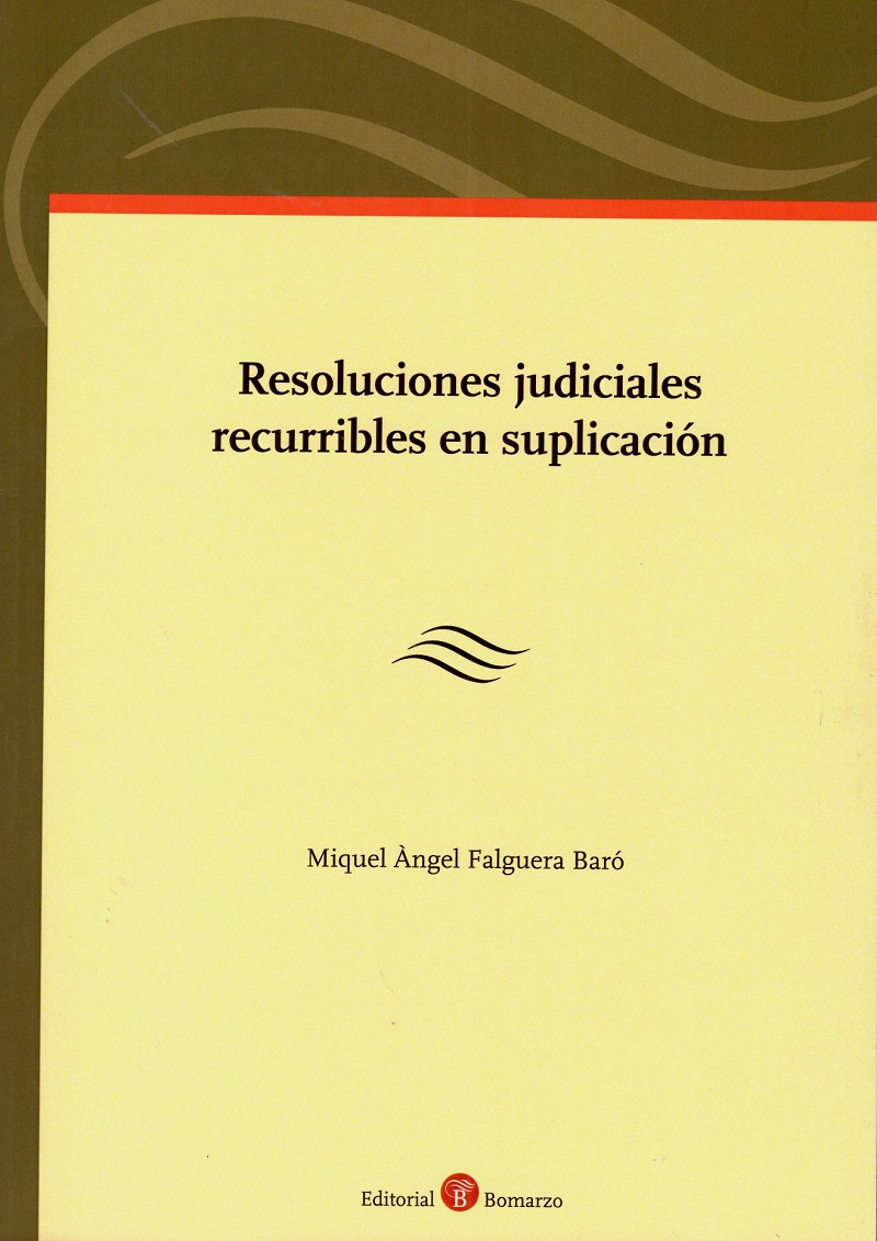 Resoluciones Judiciales Recurribles en Suplicación -0