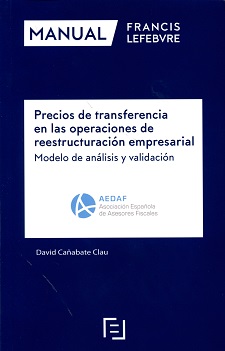 Precios de Transferencia en las Operaciones de Reestructuración Empresarial: Modelo de Análisis y Validación-0
