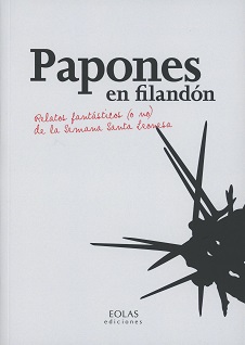 Papones en Filandón Relatos Fantásticos (o no) de la Semana Santa Leonesa-0