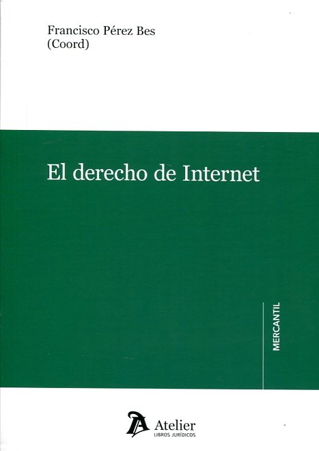 Derecho de Internet 2016 -0