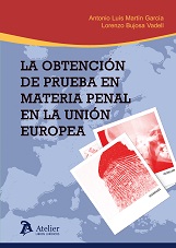 Obtención de Prueba en Materia Penal en la Unión Europea -0