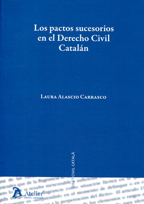 Pactos Sucesorios en el Derecho Civil Catalán -0