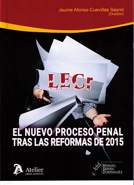 Nuevo Proceso Penal tras las Reformas de 2015 -0